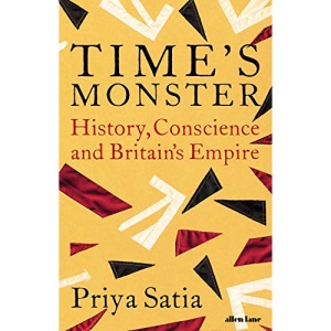 Time's Monster: History, Conscience and Britain's Empire