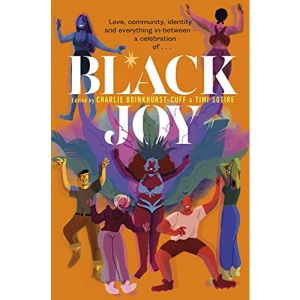 Black Joy: Charlie Brinkhust-Cuff
