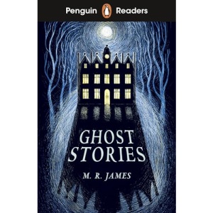 Penguin Readers Level 3: Ghost Stories (ELT Graded Reader)