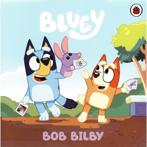 Bluey: Bob Bilby - Bluey Story Book - Bedtime Picture Story Book - Paperback
