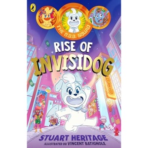 The O.D.D. Squad: Rise of Invisidog (The O.D.D. Squad, 1)