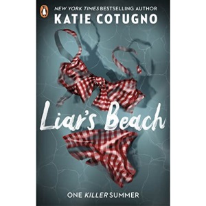 Liar's Beach: The unputdownable thriller of the summer (Liar's Beach, 1)