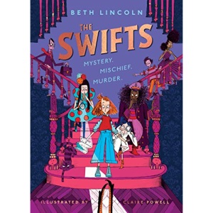The Swifts: The New York Times Bestselling Mystery Adventure