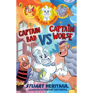 The O.D.D. Squad: Captain Bad Vs Captain Worse (The O.D.D. Squad, 3)