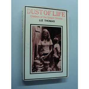 Dust of Life: Children of the Saigon Streets