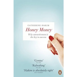 Honey Money: Why Attractiveness Is The Key To Success