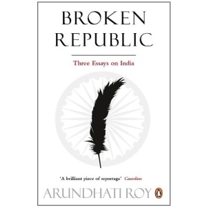 Broken Republic: Three Essays