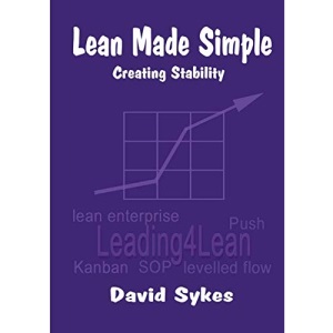 Lean Made Simple - Creating Stability