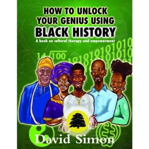 How to Unlock Your Genius Using Black History