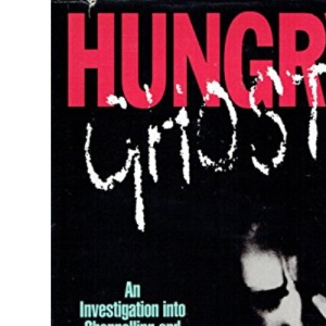 Hungry Ghosts: An Investigation into Channelling and the Spirit World