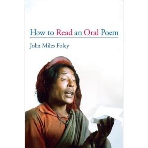 How to Read an Oral Poem