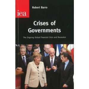 Crises of Governments: The Ongoing Global Financial Crisis & Recession