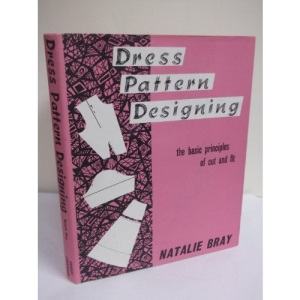 Dress Pattern Designing: The Basic Principles of Cut and Fit