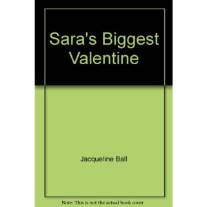 Sara's Biggest Valentine