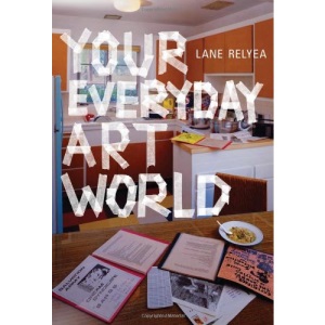 Your Everyday Art World (The MIT Press)