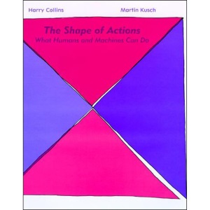 The Shape of Actions: What Humans and Machines Can Do (MIT Press)