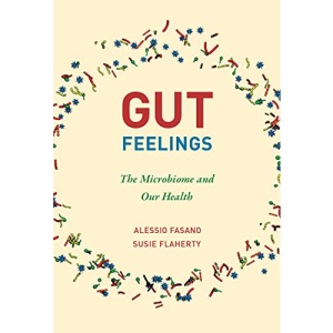 Gut Feelings: The Microbiome and Our Health