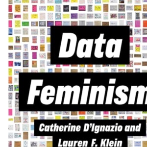 Data Feminism (Strong Ideas)