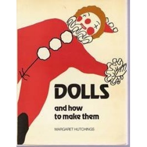 Dolls and How to Make Them