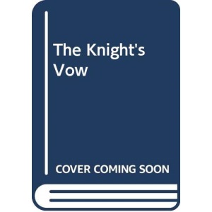 The Knight's Vow (Historical Romance Large Print S.)