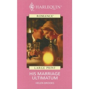 His Marriage Ultimatum (Romance Large Print)