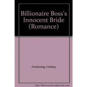 The Billionaire Boss's Innocent Bride (Romance HB) (Mills & Boon Hardback Romance)