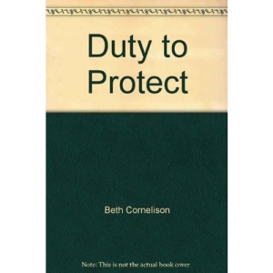 Duty to Protect (Mills & Boon Intrigue Largeprint) (Mills & Boon Largeprint Intrigue)