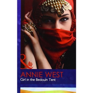 Girl in the Bedouin Tent (Mills & Boon Hardback Romance)