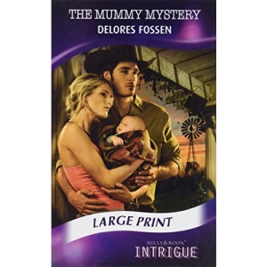 The Mummy Mystery (Mills & Boon Largeprint Intrigue)