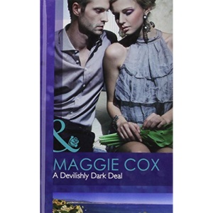 A Devilishly Dark Deal (Mills & Boon Hardback Romance)