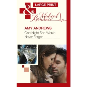 One Night She Would Never Forget (Mills & Boon Largeprint Medical)