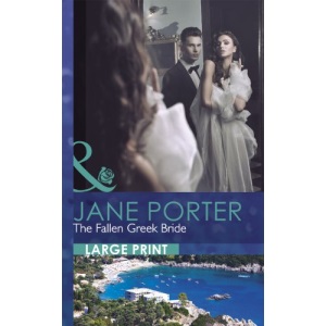 The Fallen Greek Bride (Mills & Boon Largeprint Romance)