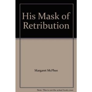 His Mask of Retribution (Mills & Boon Largeprint Historical)