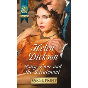 Lucy Lane and the Lieutenant (Mills & Boon Largeprint Historical)