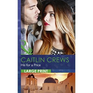 His for a Price (Mills & Boon Largeprint Romance)