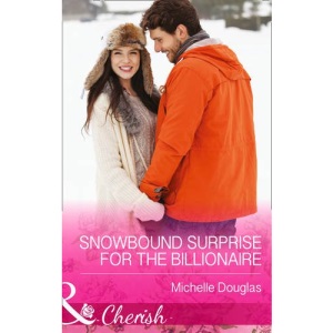 Snowbound Surprise for the Billionaire (Largeprint Romance)