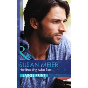 Her Brooding Italian Boss (Largeprint Romance)