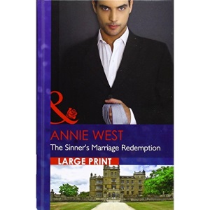 The Sinner's Marriage Redemption (Mills & Boon Largeprint Romance)