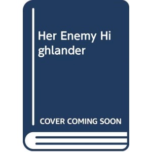 Her Enemy Highlander