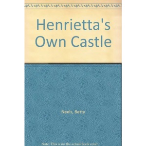Henrietta's Own Castle