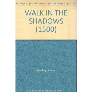 WALK IN THE SHADOWS (1500)