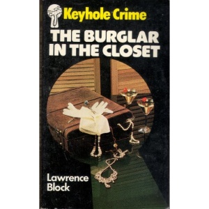 The Burglar in the Closet (Keyhole Crime)