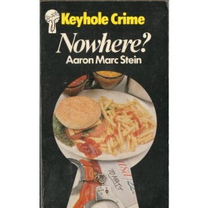 Nowhere? (Keyhole Crime)