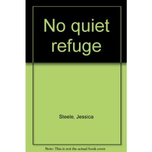 No quiet refuge