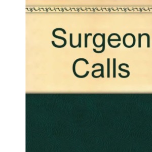 A Surgeon Calls