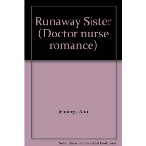 Runaway Sister (Doctor nurse romance)