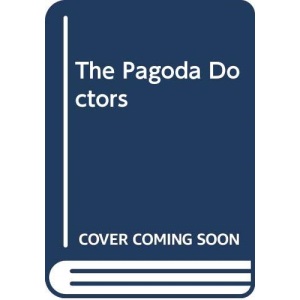 The Pagoda Doctors