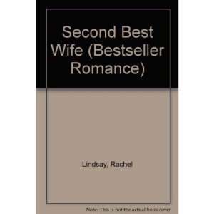 Second Best Wife (Bestseller Romance)