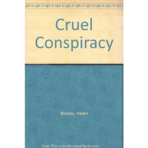 Cruel Conspiracy