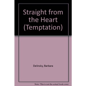 Straight from the Heart (Temptation)